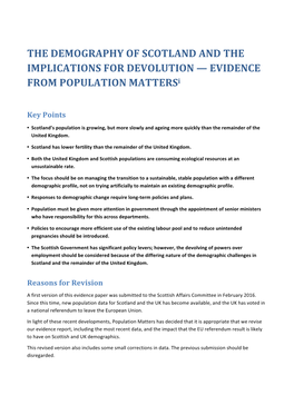 THE DEMOGRAPHY of SCOTLAND and the IMPLICATIONS for DEVOLUTION — EVIDENCE from POPULATION Mattersi
