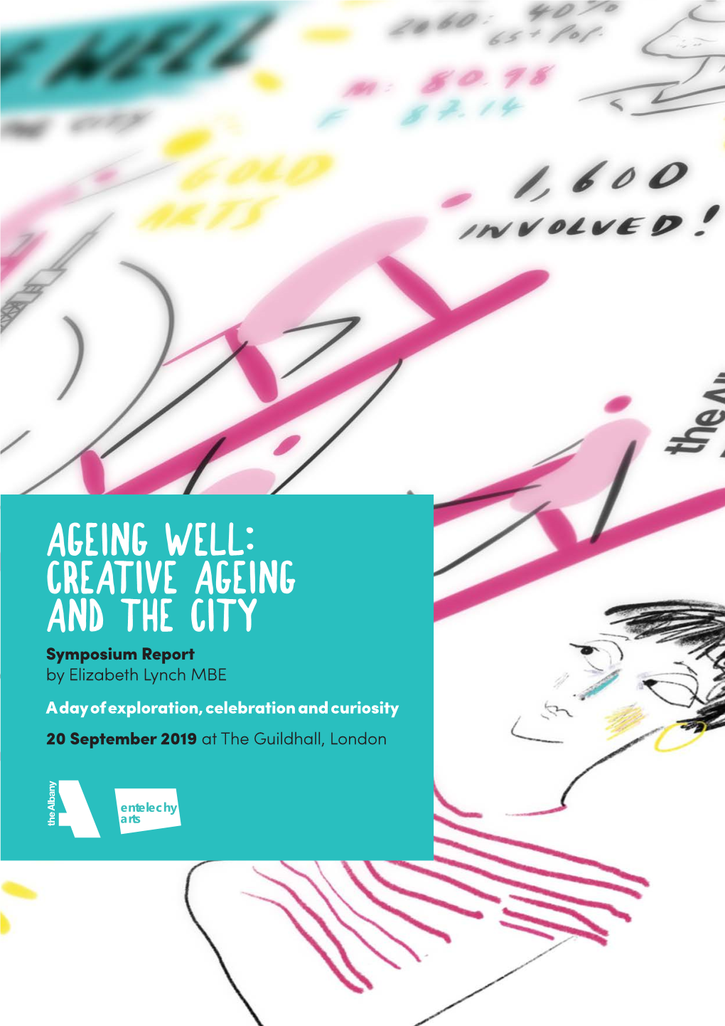 'Ageing Well: Creative Ageing and the City' Symposium