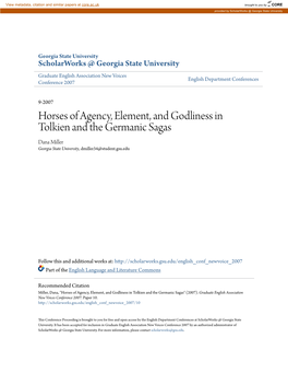 Horses of Agency, Element, and Godliness in Tolkien and the Germanic Sagas Dana Miller Georgia State University, Dmiller34@Student.Gsu.Edu