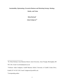 Sustainability, Epistemology, Ecocentric Business and Marketing Strategy: Ideology, Reality, and Vision Helen Borland Adam Lindg