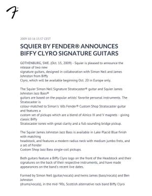 Squier by Fender® Announces Biffy Clyro Signature Guitars