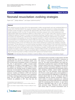 Neonatal Resuscitation: Evolving Strategies Payam Vali1,2*, Bobby Mathew1,2 and Satyan Lakshminrusimha1,2