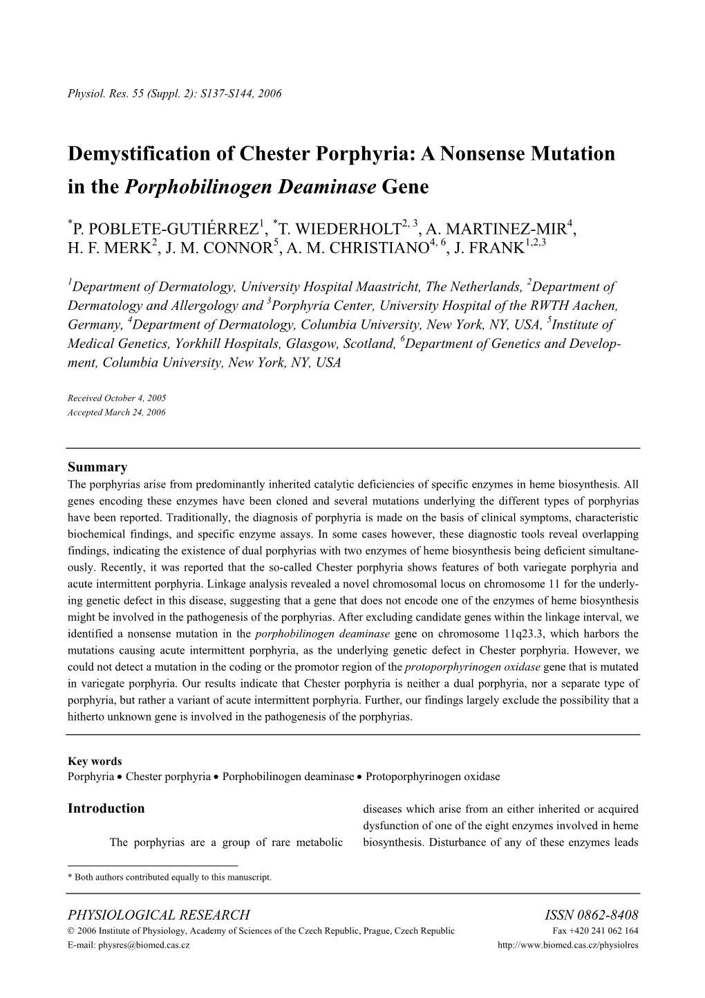 Demystification of Chester Porphyria: a Nonsense Mutation in the Porphobilinogen Deaminase Gene