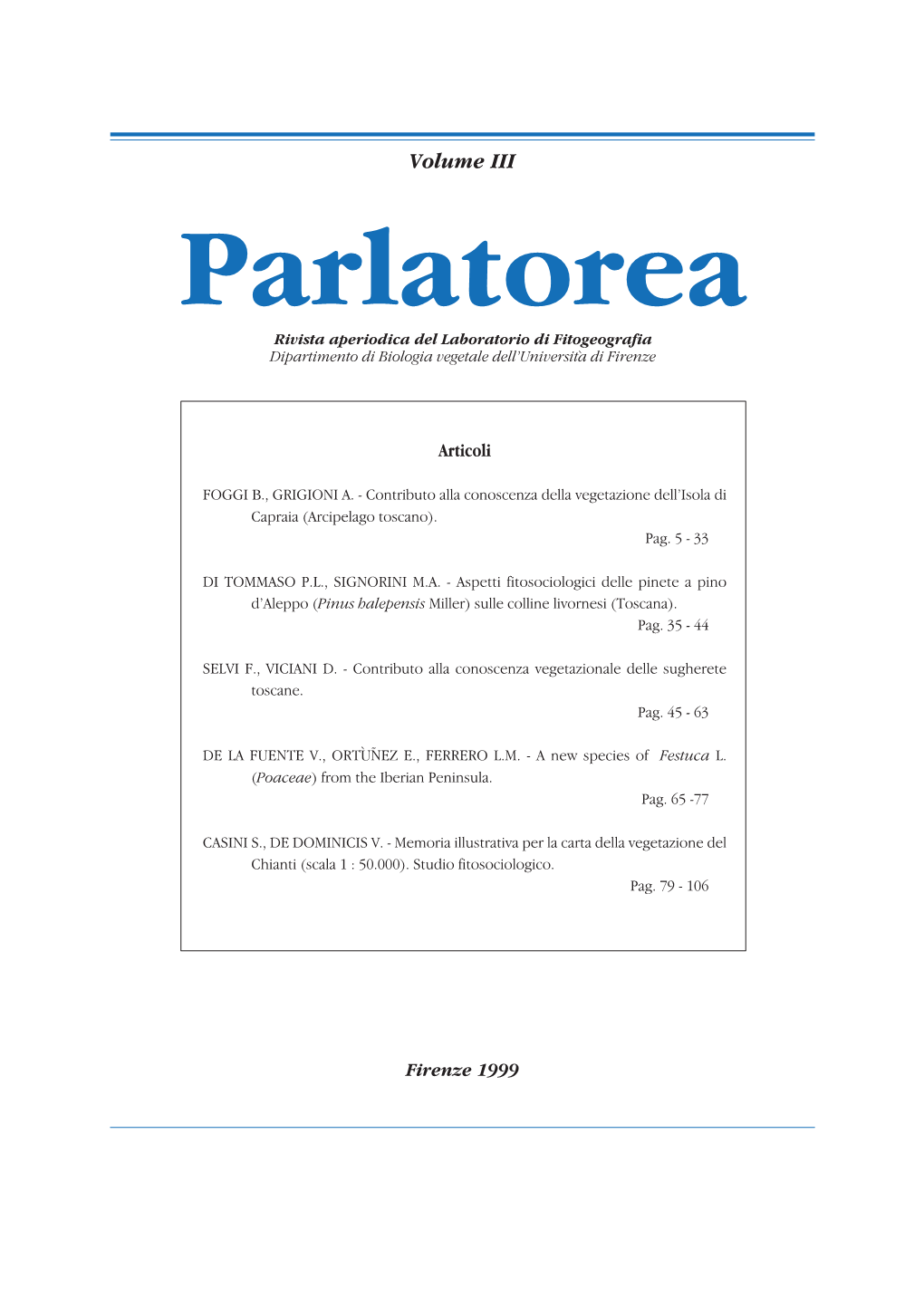 Volume III Parlatorea Rivista Aperiodica Del Laboratorio Di Fitogeografia Dipartimento Di Biologia Vegetale Dell’Università Di Firenze