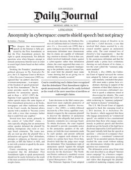 Anonymity in Cyberspace: Courts Shield Speech but Not Piracy