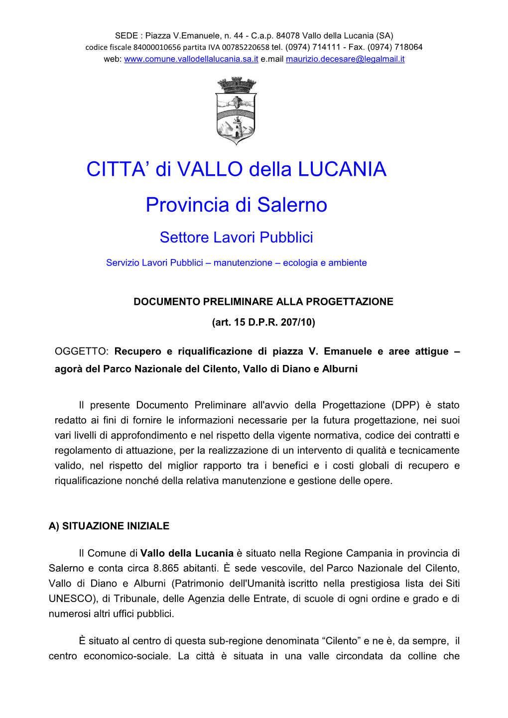 CITTA' Di VALLO Della LUCANIA Provincia Di Salerno