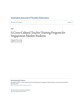 A Cross-Cultural Teacher Training Program for Singaporean Muslim Students Margaret Bowering Edith Cowan University