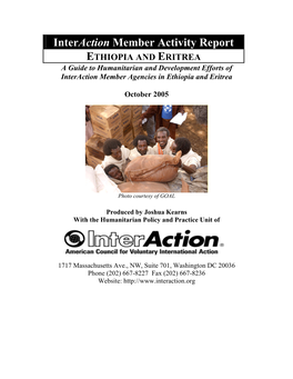 Interaction Member Activity Report ETHIOPIA and ERITREA a Guide to Humanitarian and Development Efforts of Interaction Member Agencies in Ethiopia and Eritrea