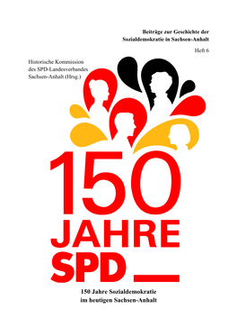 150 Jahre Sozialdemokratie Im Heutigen Sachsen-Anhalt