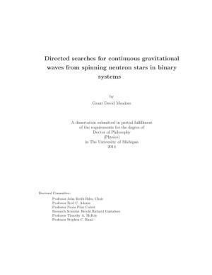 Directed Searches for Continuous Gravitational Waves from Spinning Neutron Stars in Binary Systems