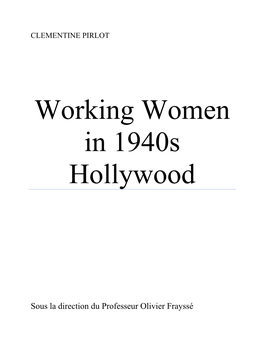Working Women in 1940S Hollywood
