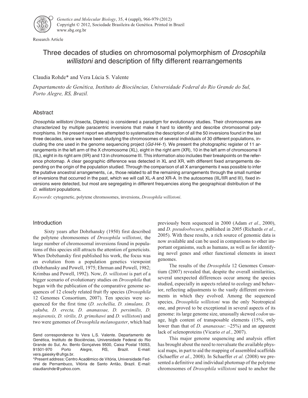 Three Decades of Studies on Chromosomal Polymorphism of Drosophila Willistoni and Description of Fifty Different Rearrangements