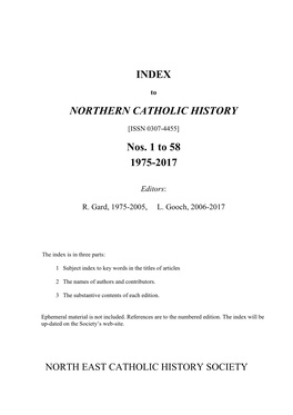 INDEX NORTHERN CATHOLIC HISTORY Nos. 1 to 58 1975-2017