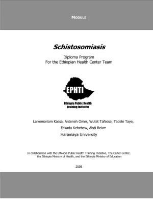 Schistosomiasis: Diploma Program