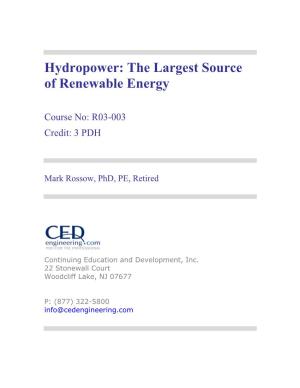 Hydropower: the Largest Source of Renewable Energy