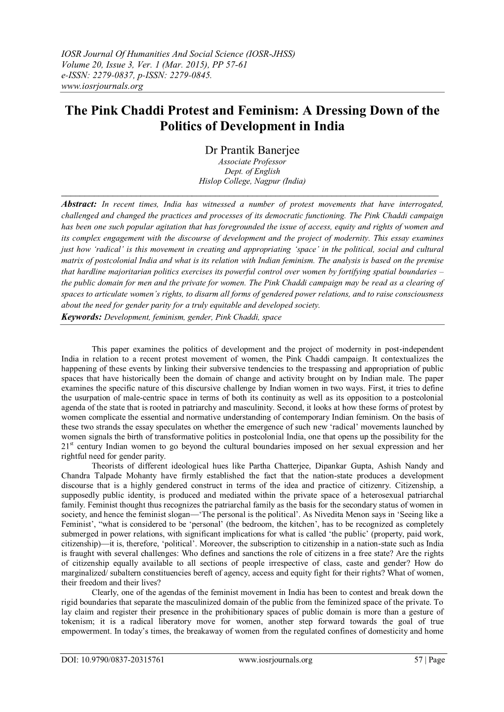 The Pink Chaddi Protest and Feminism: a Dressing Down of the Politics of Development in India