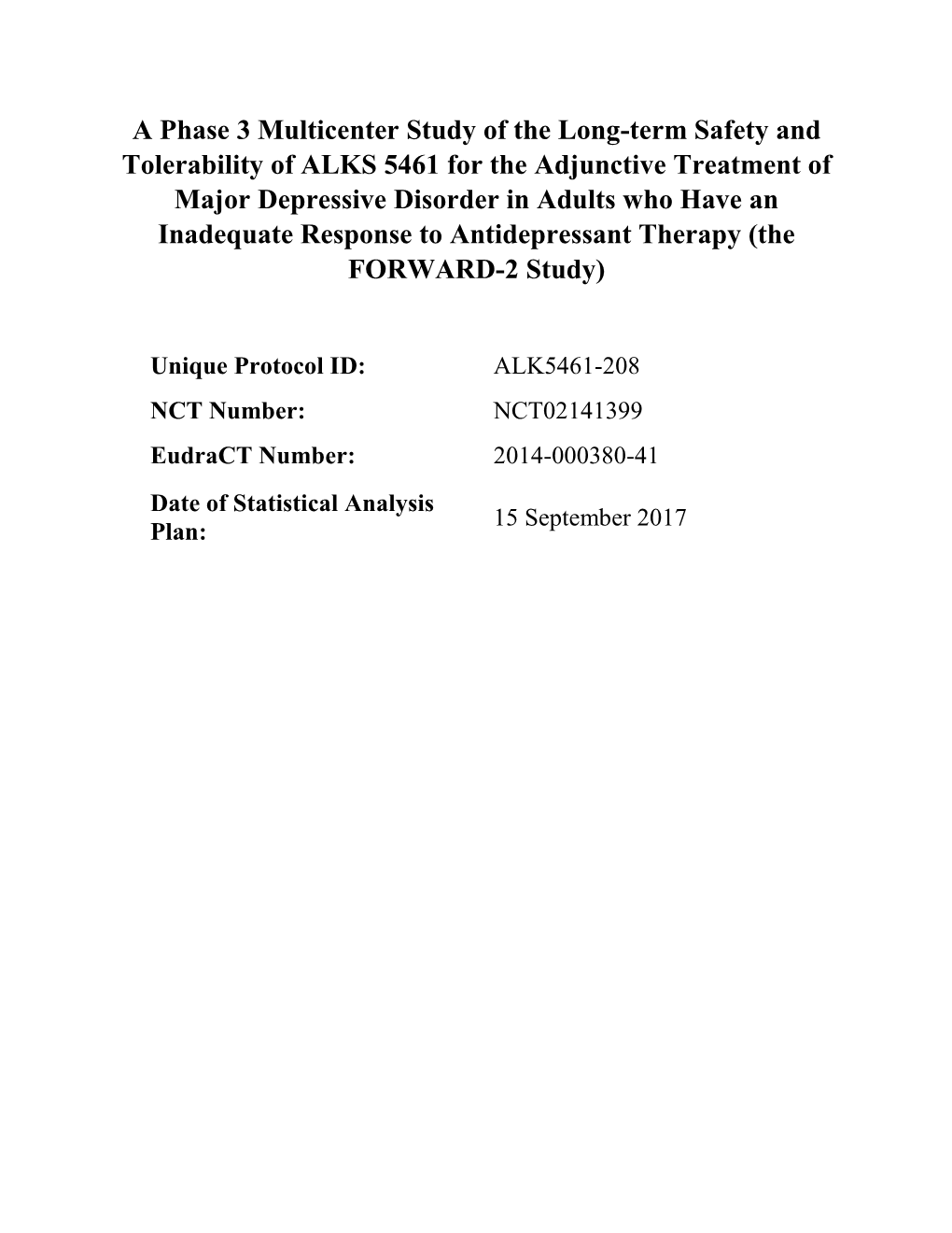 A Phase 3 Multicenter Study of the Long-Term Safety and Tolerability Of