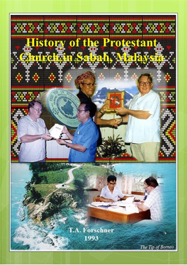 HISTORY of the PROTRSTAN CHURCH in SABAH, MALAYSIA [Document Subtitle]
