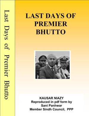 Last Days of Premier Bhutto