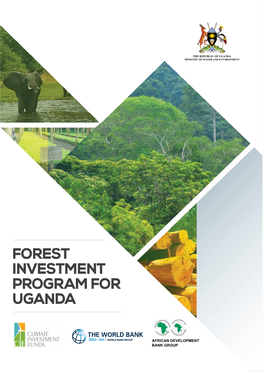 Forest Investment Program for Uganda
