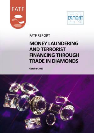 Money Laundering and Terrorist Financing Through Trade in Diamonds