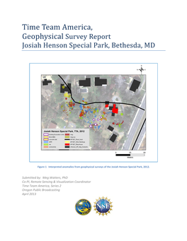 Time Team America, Geophysical Survey Report Josiah Henson Special Park, Bethesda, MD