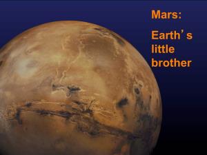 Mars: Earth's Little Brother