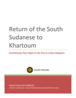 Return of the South Sudanese to Khartoum