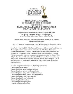 THE NATIONAL ACADEMY of TELEVISION ARTS & SCIENCES ANNOUNCES the 36Th ANNUAL DAYTIME ENTERTAINMENT EMMY® AWARD NOMINATIONS
