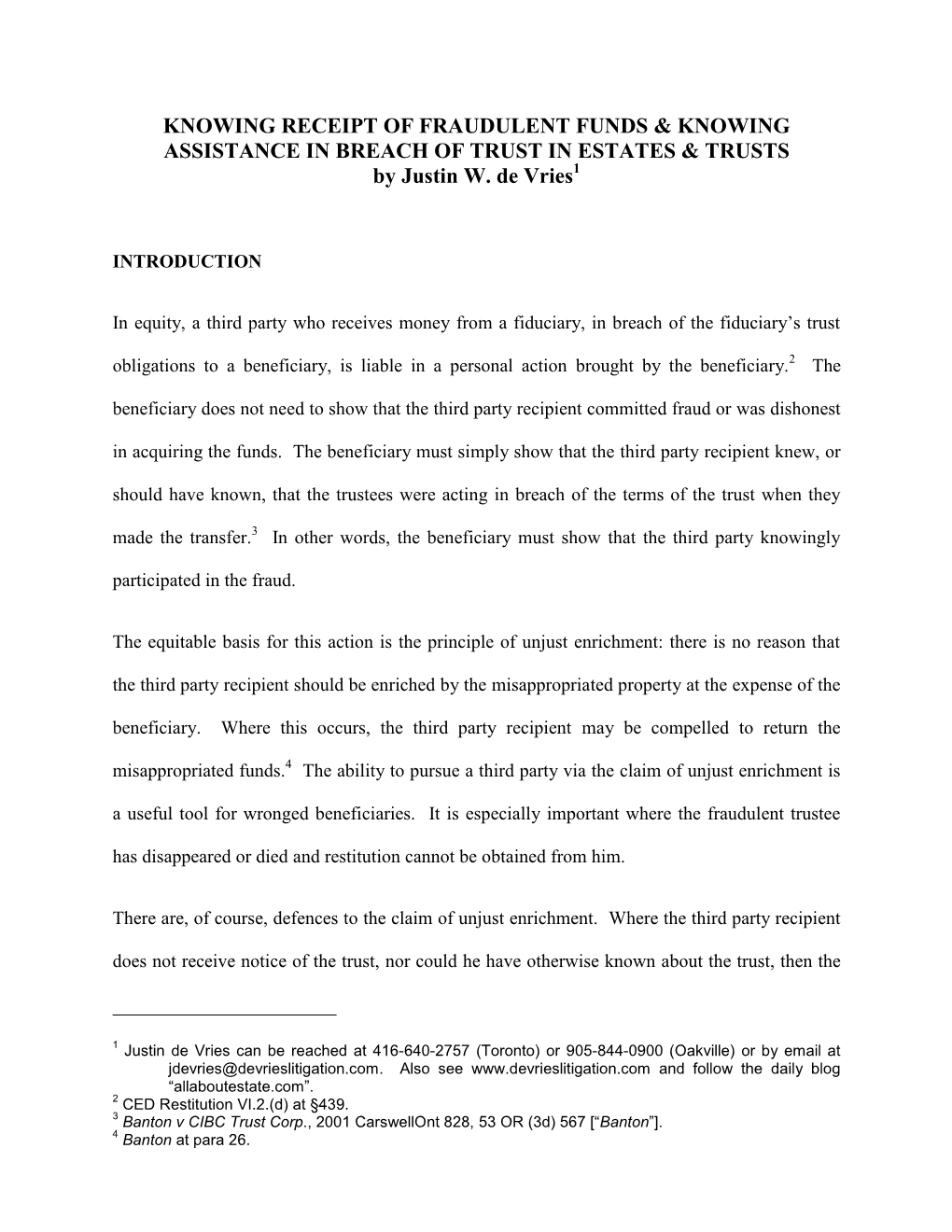 KNOWING RECEIPT of FRAUDULENT FUNDS & KNOWING ASSISTANCE in BREACH of TRUST in ESTATES & TRUSTS by Justin W