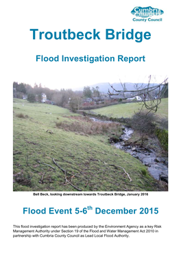Troutbeck Bridge Flood Investigation Report Was Published Online in July 2016 for Public Consultation