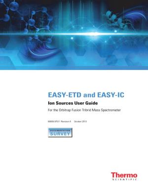 EASY-ETD and EASY-IC Ion Sources User Guide for the Orbitrap Fusion Tribrid Mass Spectrometer