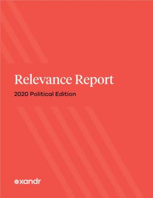 Relevance Report 2020 Political Edition 2 | Relevance Report — 2020 Political Edition