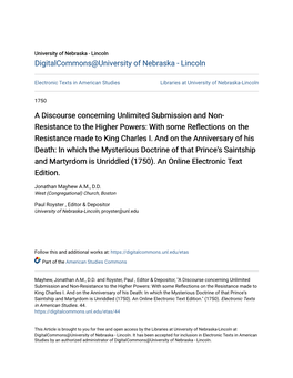 A Discourse Concerning Unlimited Submission and Non-Resistance to the Higher Powers: with Some Reflections on the Resistance Made Ot King Charles I