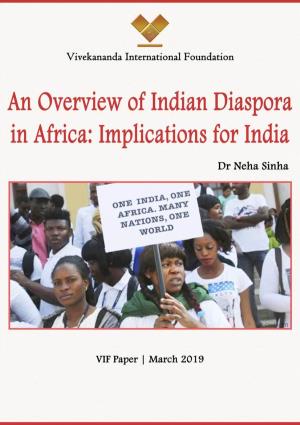 An Overview of Indian Diaspora in Africa: Implications for India