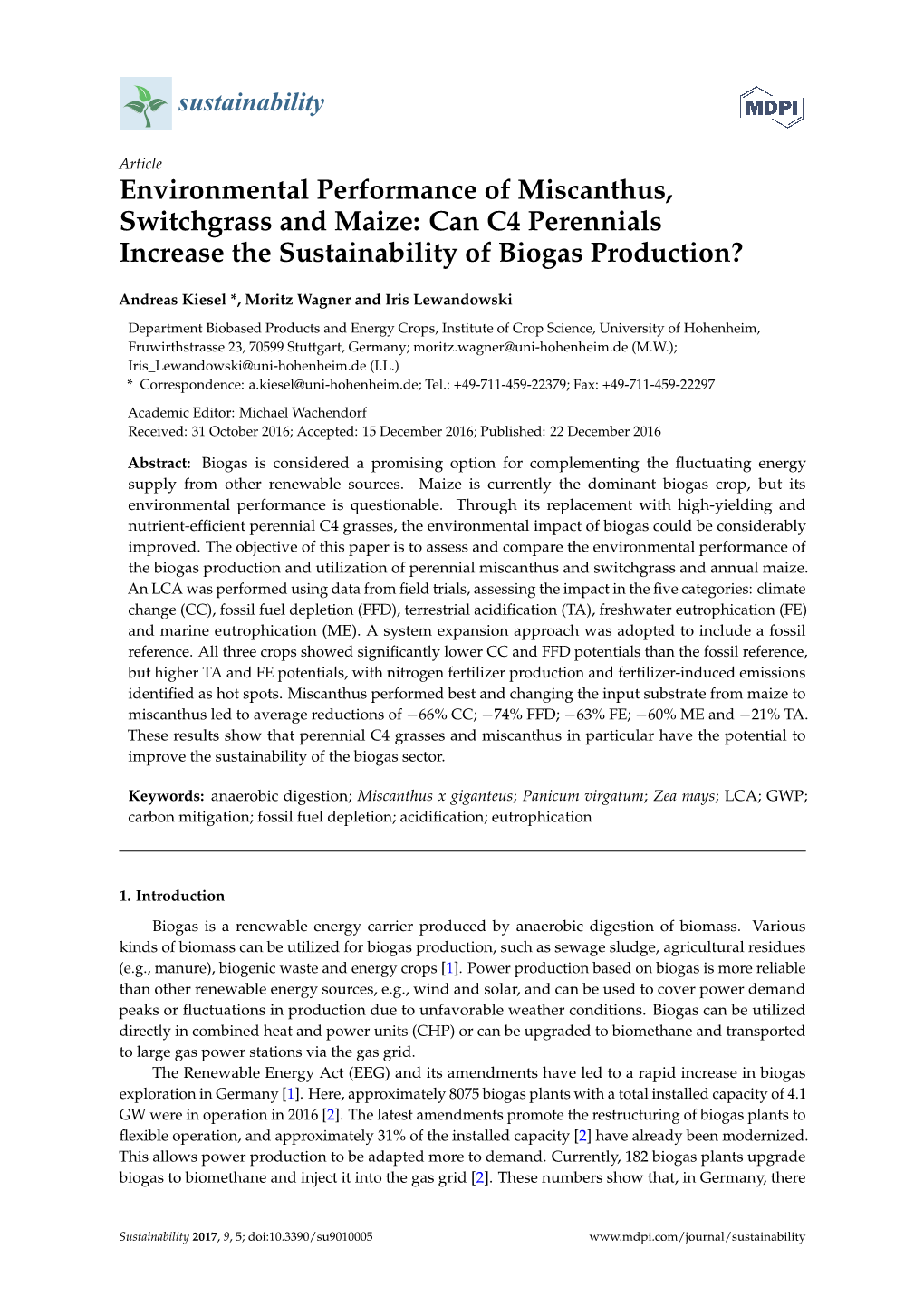 Environmental Performance of Miscanthus, Switchgrass and Maize: Can C4 Perennials Increase the Sustainability of Biogas Production?