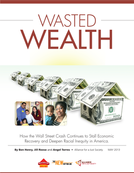 Wasted Wealth