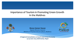 Importance of Tourism in Promoting a Green Economy in Maldives