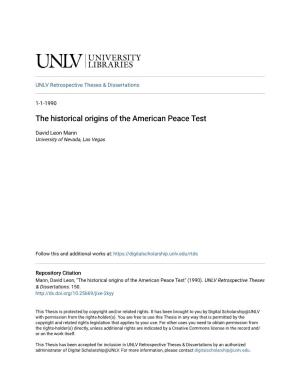 The Historical Origins of the American Peace Test