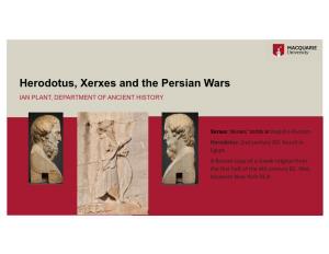 Herodotus, Xerxes and the Persian Wars IAN PLANT, DEPARTMENT of ANCIENT HISTORY