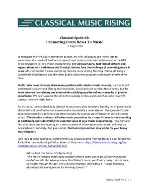 Classical Spark #5: Promoting from News to Music --Craig Curtis
