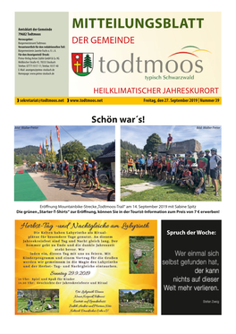 MITTEILUNGSBLATT 79682 Todtmoos Herausgeber: Bürgermeisteramt Todtmoos DER GEMEINDE Verantwortlich Für Den Redaktionellen Teil: Bürgermeisterin Janette Fuchs O