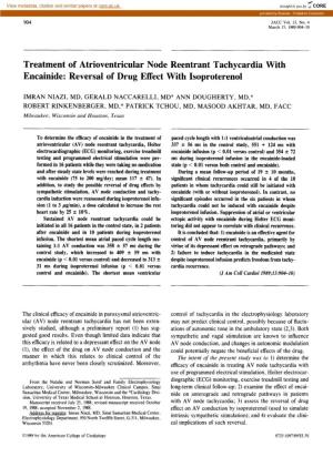 Treatment of Atrioventricular Node Reentrant Tachycardia with Encainide: Reversal of Drug Effect with Isoproterenol