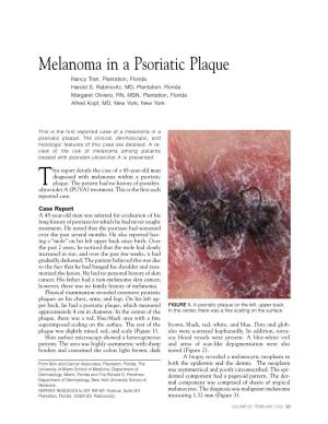 Melanoma in a Psoriatic Plaque Nancy Tran, Plantation, Florida Harold S