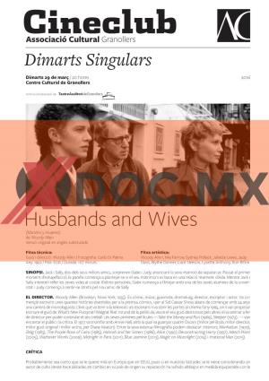 Husbands and Wives (Maridos Y Mujeres) De Woody Allen Versió Original En Anglès Subtitulada