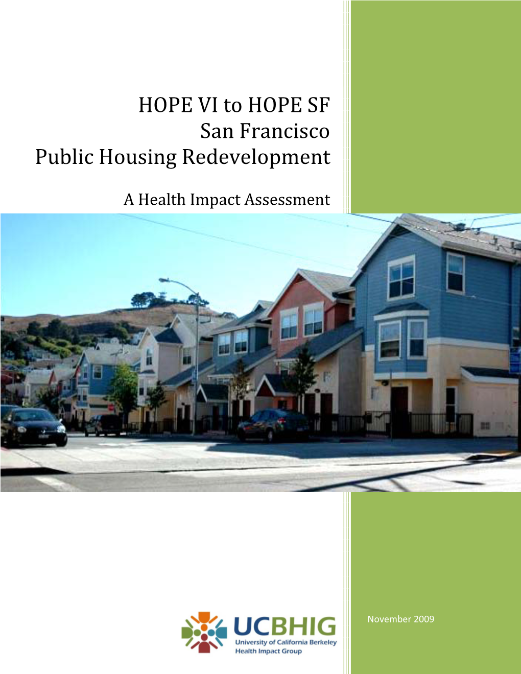 San Francisco Public Housing Redevelopment a Health Impact