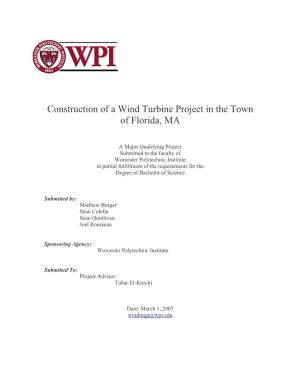 Construction of a Wind Turbine Project in the Town of Florida, MA