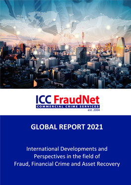 ICC Fraudnet GLOBAL REPORT 2021
