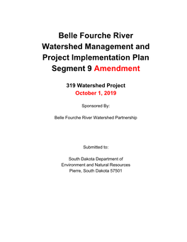 Belle Fourche River Watershed Management and Project Implementation Plan Segment 9 Amendment