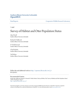 Survey of Habitat and Otter Population Status Alan Woolf Southern Illinois University Carbondale